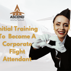 Corporate Flight Attendant-Initial Training